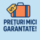 PRETURI MICI GARANTATE !